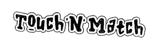 TOUCH'N'MATCH logo