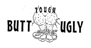 TOUGH BUTT UGLY logo