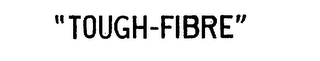 "TOUGH-FIBRE" logo