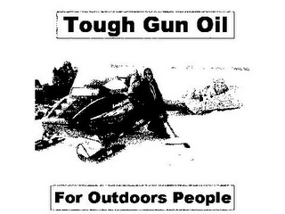 TOUGH GUN OIL FOR OUTDOORS PEOPLE logo