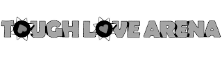 TOUGH LOVE ARENA logo