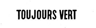 TOUJOURS VERT logo
