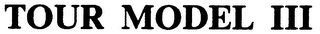 TOUR MODEL III logo