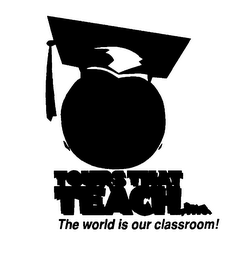 TOURS THAT TEACH, INC. THE WORLD IS OUR CLASSROOM! logo