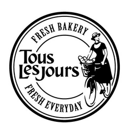 TOUS LES JOURS FRESH BAKERY FRESH EVERYDAY logo