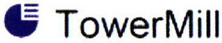 TOWERMILL logo