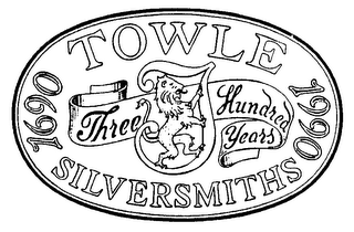 TOWLE "THREE HUNDRED YEARS" 1690 SILVERSMITHS 1990 logo