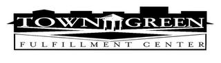 TOWN GREEN FULFILLMENT CENTER logo