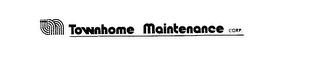 TOWNHOME MAINTENANCE CORP. logo
