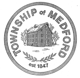 TOWNSHIP OF MEDFORD EST 1847 logo