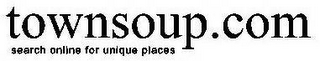 TOWNSOUP.COM SEARCH ONLINE FOR UNIQUE PLACES logo