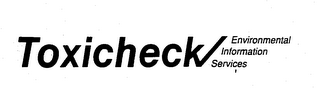 TOXICHECK ENVIRONMENTAL INFORMATION SERVICES logo