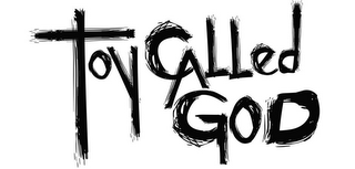 TOY CALLED GOD logo