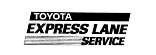 TOYOTA EXPRESS LANE SERVICE