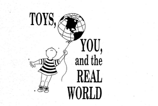 TOYS, YOU, AND THE REAL WORLD logo
