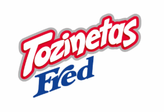 TOZINETAS FRED