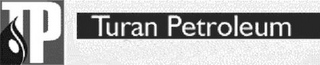 TP TURAN PETROLEUM logo