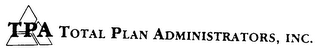 TPA TOTAL PLAN ADMINISTRATORS, INC. logo