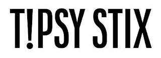 T!PSY STIX