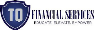 TQ FINANCIAL SERVICES. EDUCATE, ELEVATE, EMPOWER logo