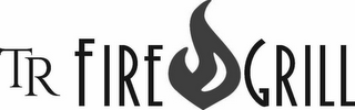TR FIRE GRILL logo
