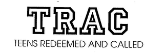 TRAC TEENS REDEMMED AND CALLED logo