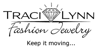 TRACI LYNN FASHION JEWELRY KEEP IT MOVING... logo