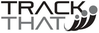 TRACK THAT logo
