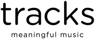 TRACKS MEANINGFUL MUSIC logo