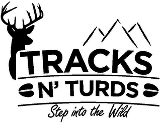 TRACKS N' TURDS STEP INTO THE WILD logo