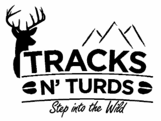 TRACKS N' TURDS STEP INTO THE WILD logo