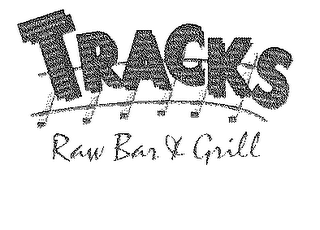 TRACKS RAW BAR & GRILL logo