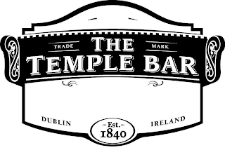 TRADE MARK THE TEMPLE BAR DUBLIN IRELAND EST. 1840 logo