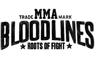 TRADE MMA MARK BLOODLINES ROOTS OF FIGHT logo