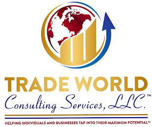 TRADE WORLD CONSULTING SERVICES, LLC. TM HELPING INDIVIDUALS AND BUSINESSES TAP INTO THEIR MAXIMUM POTENTIAL TM logo