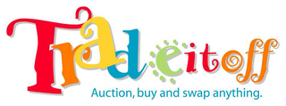 TRADEITOFF AUCTION, BUY AND SWAP ANYTHING logo