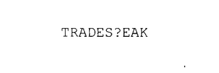 TRADES?EAK logo