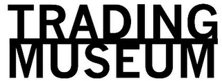 TRADING MUSEUM logo