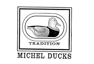 TRADITION MICHEL DUCKS logo