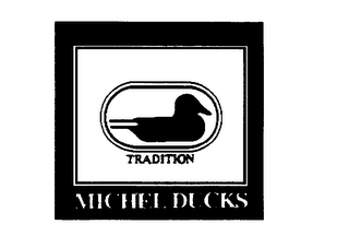 TRADITION MICHEL DUCKS logo