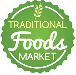 TRADITIONAL FOODS MARKET logo
