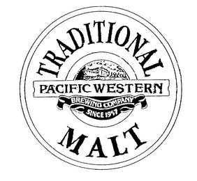 TRADITIONAL PACIFIC WESTERN BREWING COMPANY SINCE 1957 MALT logo