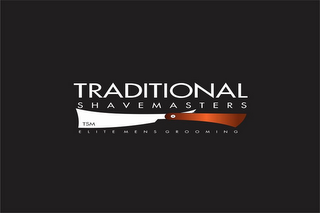 TRADITIONAL SHAVE MASTERS TSM ELITE MENS GROOMING logo