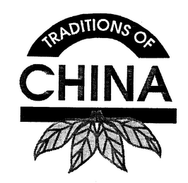 TRADITIONS OF CHINA