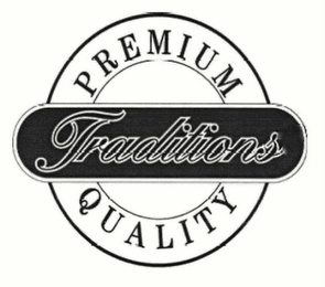TRADITIONS PREMIUM QUALITY logo