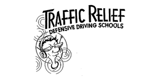 TRAFFIC RELIEF DEFENSIVE DRIVING SCHOOLS logo
