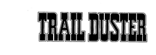 TRAIL DUSTER logo