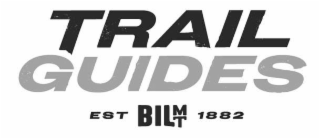 TRAIL GUIDES EST BILMT 1882