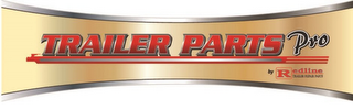 TRAILER PARTS PRO BY REDLINE TRAILER REPAIR PARTS logo