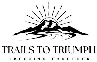 TRAILS TO TRIUMPH TREKKING TOGETHER logo
